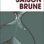 Saison brune, le climat sur un fil