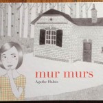 Mur Murs par Agathe Halais