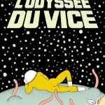 L’Odyssée du Vice de Delphine Panique : dans l’espace, personne ne vous entendra jouir