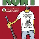 La Vie est trop Kurt de David Snug