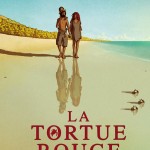 La Tortue rouge : amours insulaires