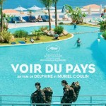 Voir du pays, de Delphine et Muriel Coulin