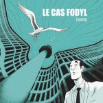 Lomig : Le Cas Fodyl