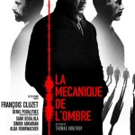 La mécanique de l’ombre… secrète