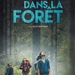 Dans la forêt, de Gilles Marchand