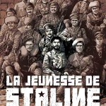 La jeunesse de Staline et Fouché, BD révolutionnaires