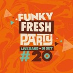 [Terminé] Funky Freshhh Party : la 20e !