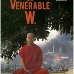 Le Vénérable W., documentaire franco-suisse de Barbet Schroeder