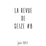 La Revue de 16 #8 [mai-juin]