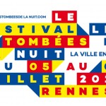Tombées de la nuit : Rennes only