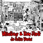 Whiskey & New York, de Julia Wertz