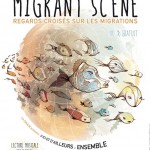 Migrant scène : regard(s) croisé(s)