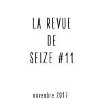 La Revue de 16 #11 [octobre/novembre]