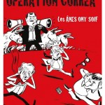 Opération Correa, de Pierre Carles