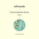 Écrire en deuxième division, de Jeff Sourdin