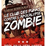 Le club des punks contre l’apocalypse zombie, de Karim Berrouka