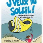 J’veux du soleil !, de Gilles Perret et François Ruffin