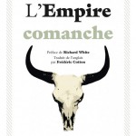 L’Empire comanche, essai de Pekka Hämäläinen