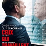 Ceux qui travaillent, drame d’Antoine Russbach