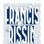 Francis Rissin, un roman de Martin Mongin