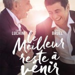 Le meilleur reste à venir, de M. Delaporte et A. de la Patellière