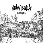 Krav Boca sur les Barrikades