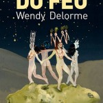 Dangereuses lectrices #1 : Wendy Delorme