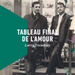 Larry Tremblay : la chair de Francis Bacon