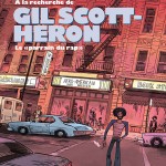 Sur les traces de Gil Scott-Heron