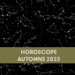 Horoscope de l’automne 2023