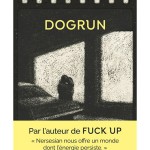 Journal de lectures # 2 : Dogrun