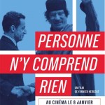 Personne n’y comprend rien, de Yannick Kergoat