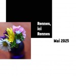 [Bulletin local] Rennes ici Rennes – Mai 2025