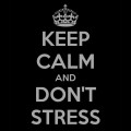 keep-calm-and-don-t-stress-7