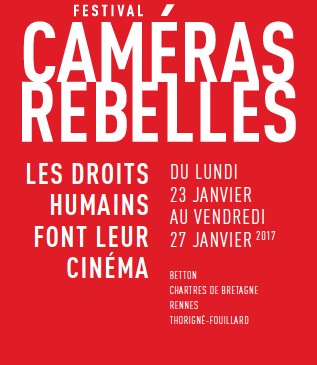 Caméras Rebelles : les droits humains font leur cinéma